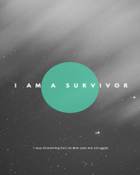 I AM A SURVIVOR – GOAL $ 5 000